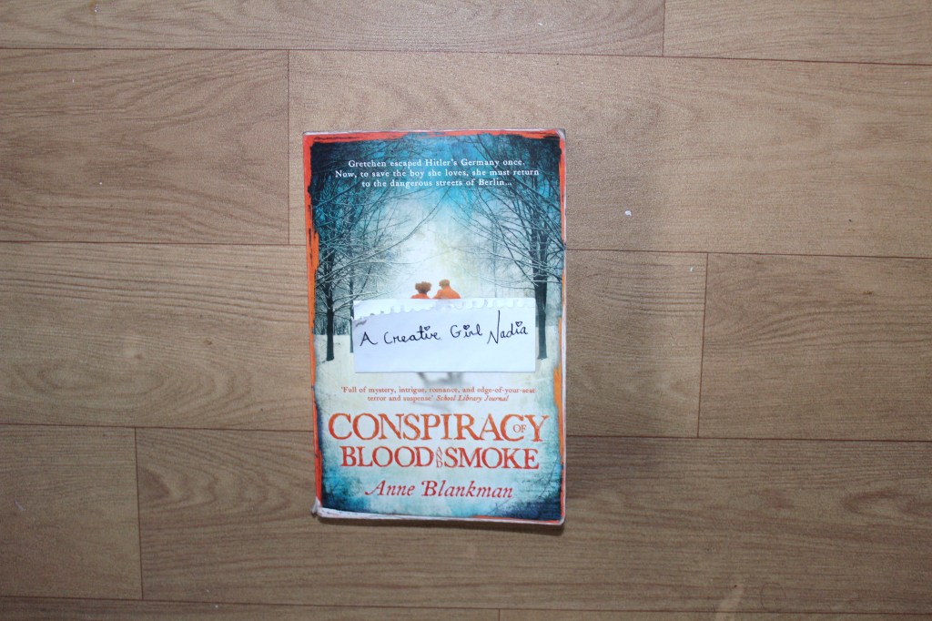 Exploring Anne Blankman’s Conspiracy of Blood and&nbsp;Smoke