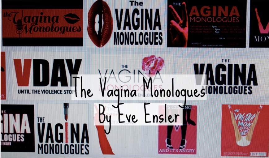 #BangingBookClub: The Vagina Monologues by Eve&nbsp;Ensler