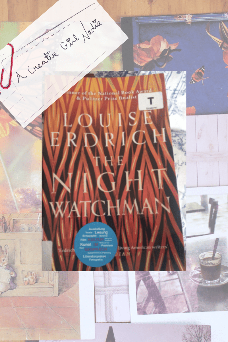 The Night Watchman by Louise&nbsp;Erdrich