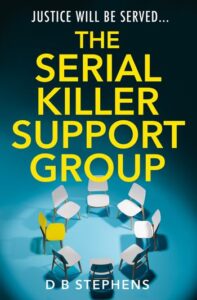 The Serial Killer Support Group by DB Stephens