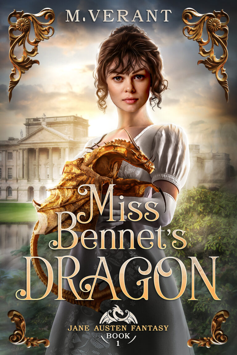 Miss Bennett’s Dragon by M. Verant